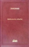 Theodor Constantin - Astă seară, relache, editura ADEVARUL 2008, 397 pagini, Carte politista