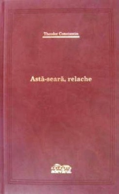 Theodor Constantin - Astă seară, relache foto
