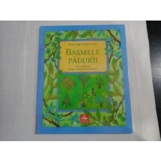 BASMELE PADURII - POVESTII FERMECATE DESPRE COPACI DIN INTREAGA LUME - RINA SINGH, HELEN CANN