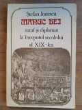 Manuc Bei. Zaraf si diplomat la inceputul secolului al XIX-lea- Stefan Ionescu