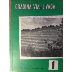 GRADINA, VIA SI LIVADA, REVISTA DE STIINTE SI PRACTICA HORTIVITICOLA, IANUARIE 1964-COLECTIV