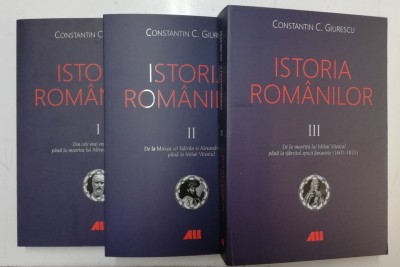 ISTORIA ROMANILOR , VOLUMELE I - III DE CONSTANTIN C. GIURESCU , 2019 foto