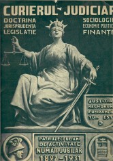 Dem I. Dobrescu ( Director), Curierul Judiciar, numar jubiliar (40 ani de activitate 1892-1931)