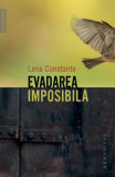 Evadarea imposibilă - Paperback brosat - Lena Constante - Humanitas