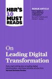 Hbr&#039;s 10 Must Reads on Leading Digital Transformation