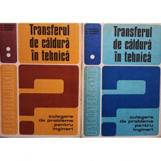 D. Ștefănescu - Transferul de caldură în tehnică, 2 vol. (editia 1982)