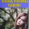 Vara primei iubiri