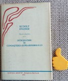 Rudolf Steiner Introducere in cunoasterea suprasensibilului