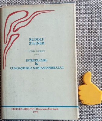 Rudolf Steiner Introducere in cunoasterea suprasensibilului foto