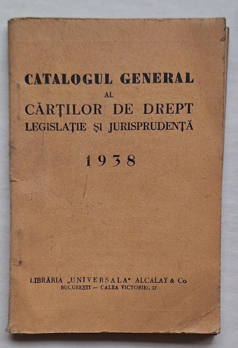 Catalog cărți de drept &ndash; Librăria &bdquo;Universala&rdquo; Alcalay, București &ndash; 1938 &ndash; reclame Hermes/Eversharp