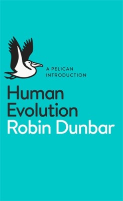 Human Evolution / Robin Dunbar foto