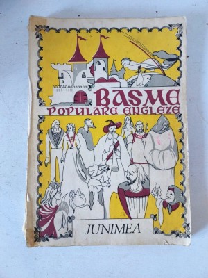 Basme populare engleze, Editura Junimea 1981 foto