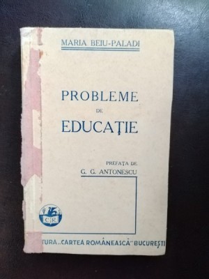 Maria Beiu-Paladi - Probleme de Educatie foto