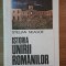 ISTORIA UNIRII ROMANILOR de STELIAN NEAGOE , 1986