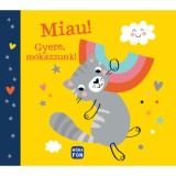 Miau! - Gyere, m&oacute;k&aacute;zzunk! - Ida Bohatta-Morpurgo