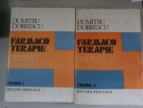 FARMACOTERAPIE PRACTICA - DUMITRU DOBRESCU - 2 VOL