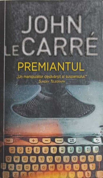 PREMIANTUL-JOHN LE CARRE-257774