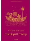 Cismigiu &amp; Comp./Grigore Bajenaru