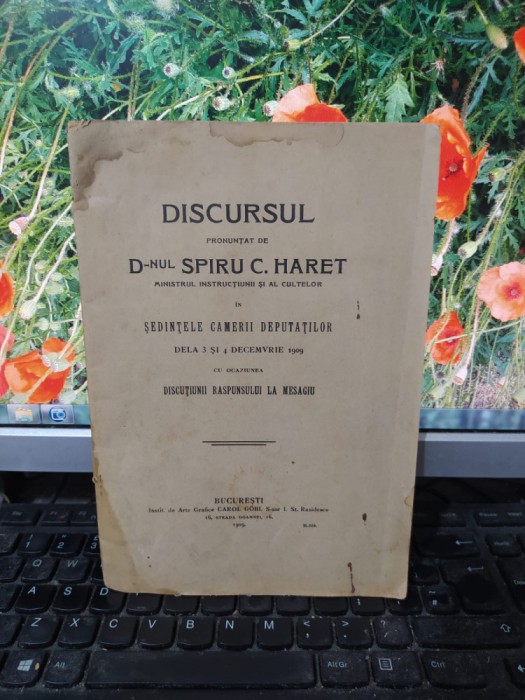 Discursul pronunțat de Dnul Spiru Haret 3 și 4 decemvrie 1909 București 1909 187