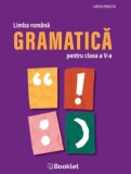 Limba romana. Gramatica pentru clasa a V-a, Larisa Panucza