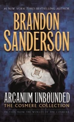 Arcanum Unbounded: The Cosmere Collection foto