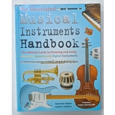 THE ILLUSTRATED INSTRUMENTS HANDBOOK by LUCIEN JENKINS , 2006