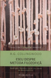 Eseu despre metoda filozofica, R.G. Collingwood
