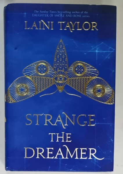 STRANGE THE DREAMER by LAINI TAYLOR , 2017
