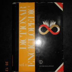 DICTIONAR ENCICLOPEDIC volumul 2 D-G (1996, editie cartonata)