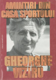 Gheorghe Viziru - Amintiri din Casa Sportului (dedicatie, autograf), 2000