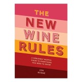 The New Wine Rules