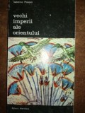 Vechi imperii ale Orientului- Sabatino Moscati