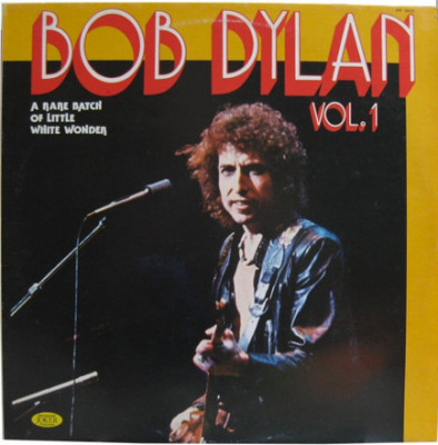 Vinil Bob Dylan &amp;ndash; A Rare Batch Of Little White Wonder Vol. 1 (VG) foto