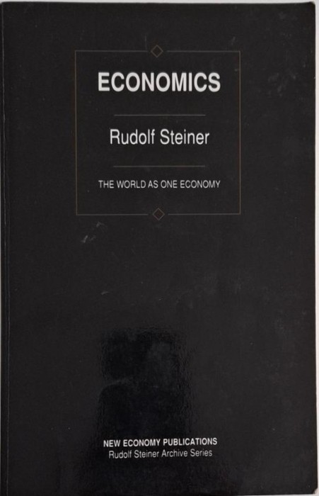 Economics. The World as One Economy &ndash; Rudolf Stenier (cu sublinieri in creion)