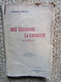 Spiridon Popescu - Mos Gheorghe la Expozitie -ed. 1922 CU DEDICATIE SI AUTOGRAF