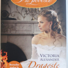 DRAGOSTE DE PROBA de VICTORIA ALEXANDER , 2013