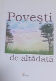 POVESTI DE ALTADATA