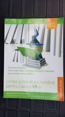 LIMBA SI LITERATURA ROMANA CLASA A VII A -SAMIHAIAN , SFARLEA , IONITA foto