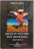 Cumpara ieftin MIRCEA MICU: RETETE PENTRU TOT ROMANUL, 2004/CU 16 DESENE INEDITE DE FLORIN PUCA