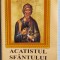 Cărticică religioasă Acatistul Sf&acirc;ntului Andrei