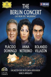 The Berlin Concert (2008) | Placido Domingo, Anna Netrebko, Rolando Villazon, Clasica, Deutsche Grammophon