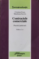 Contractele comericiale. Practica judiciara Editia a 2-a - 2008 - Cristina Cucu (xx741)