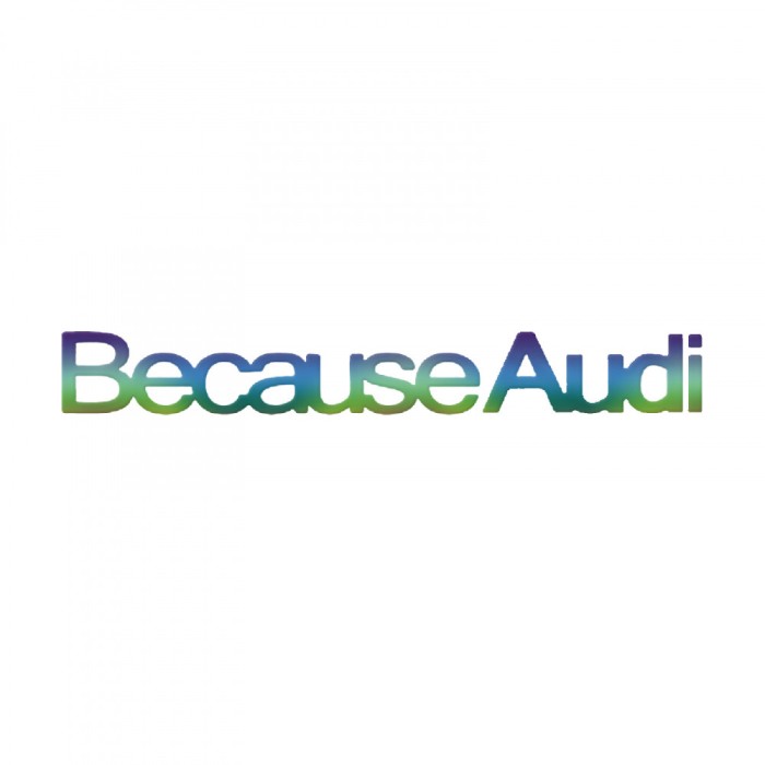 Sticker Auto , zAudi Because, , Autocolant Personalizat cu Mesaj Audi