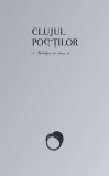 Clujul poeţilor - Paperback brosat - Horia Bădescu - Eikon