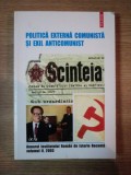 POLITICA EXTERNA COMUNISTA SI EXIL ANTICOMUNIST, ANUARUL INSTITUTULUI ROMAN DE ISTORIE RECENTA, VOL.II 2003