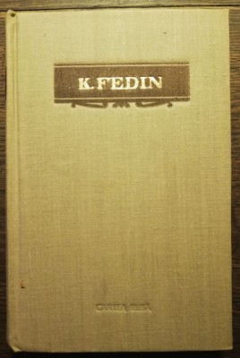 Konstantin Fedin - Opere vol. 3 (Rapirea Europei) foto