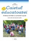 Caietul educatoarei pentru gradinite cu program normal 2025-2026 (A4 cu spira plastic). Evidenta activitatii si a prezentei la grupa