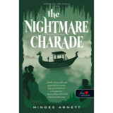 The Nightmare Charade - A R&eacute;m&aacute;lom-rejtv&eacute;ny (Akkord&eacute;l Akad&eacute;mia 3.) - Mindee Arnett