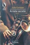 Armele secrete - Julio Cortazar