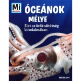 &Oacute;ce&aacute;nok m&eacute;lye - Mi Micsoda - &Eacute;let az &ouml;r&ouml;k s&ouml;t&eacute;ts&eacute;g birodalm&aacute;ban - Manfred Baur